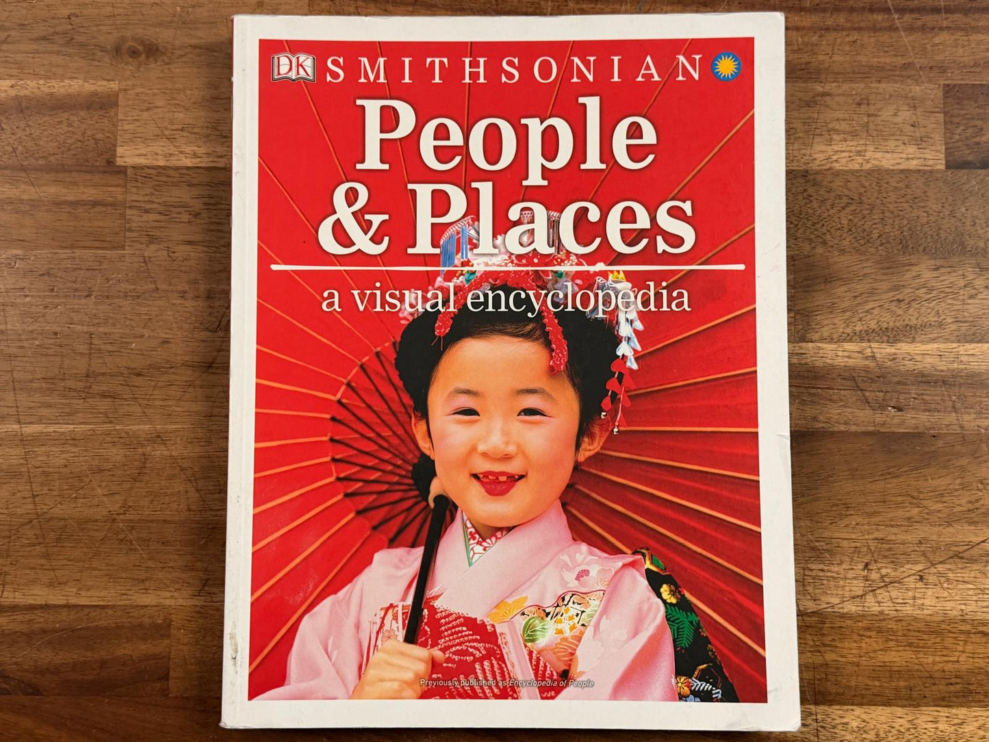 DK Smithsonian People & Places: A Visual Encyclopedia