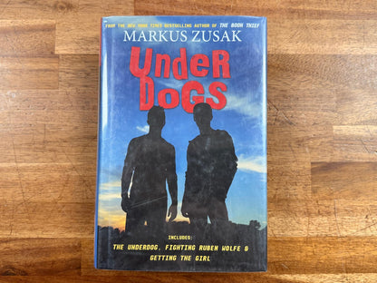 Underdogs by Markus Zusak
