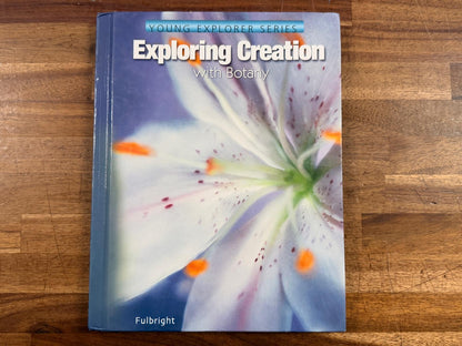 Apologia Exploring Creation with Botany Textbook