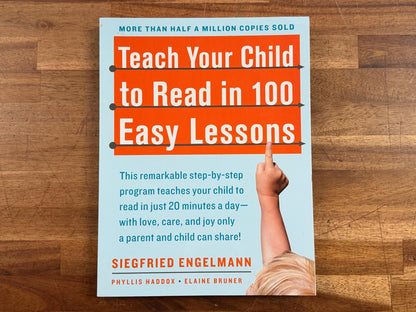 Teach Your Child to Read in 100 Easy Lessons
