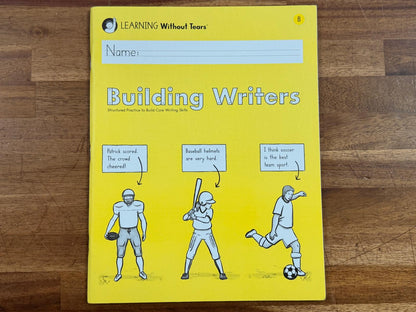 Learning Without Tears: Building Writers - Level B