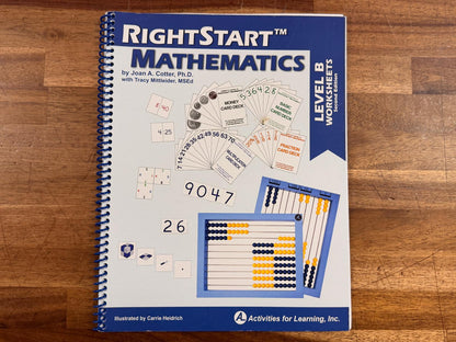 RightStart Mathematics Level B Worksheets 2nd Ed