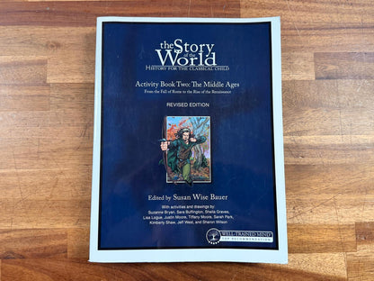 Story of the World - Activity Book 2: The Middle Ages RevEd