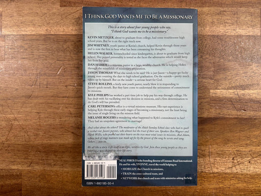 I Think God Wants Me to Be a Missionary - Good