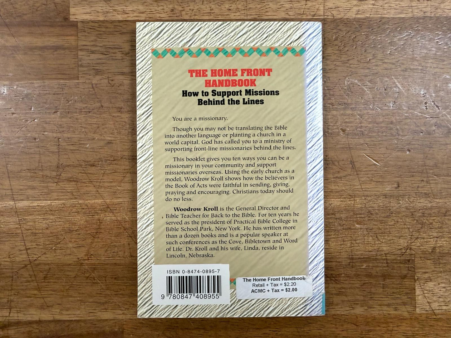 The Home Front Handbook: How to Support Missions...