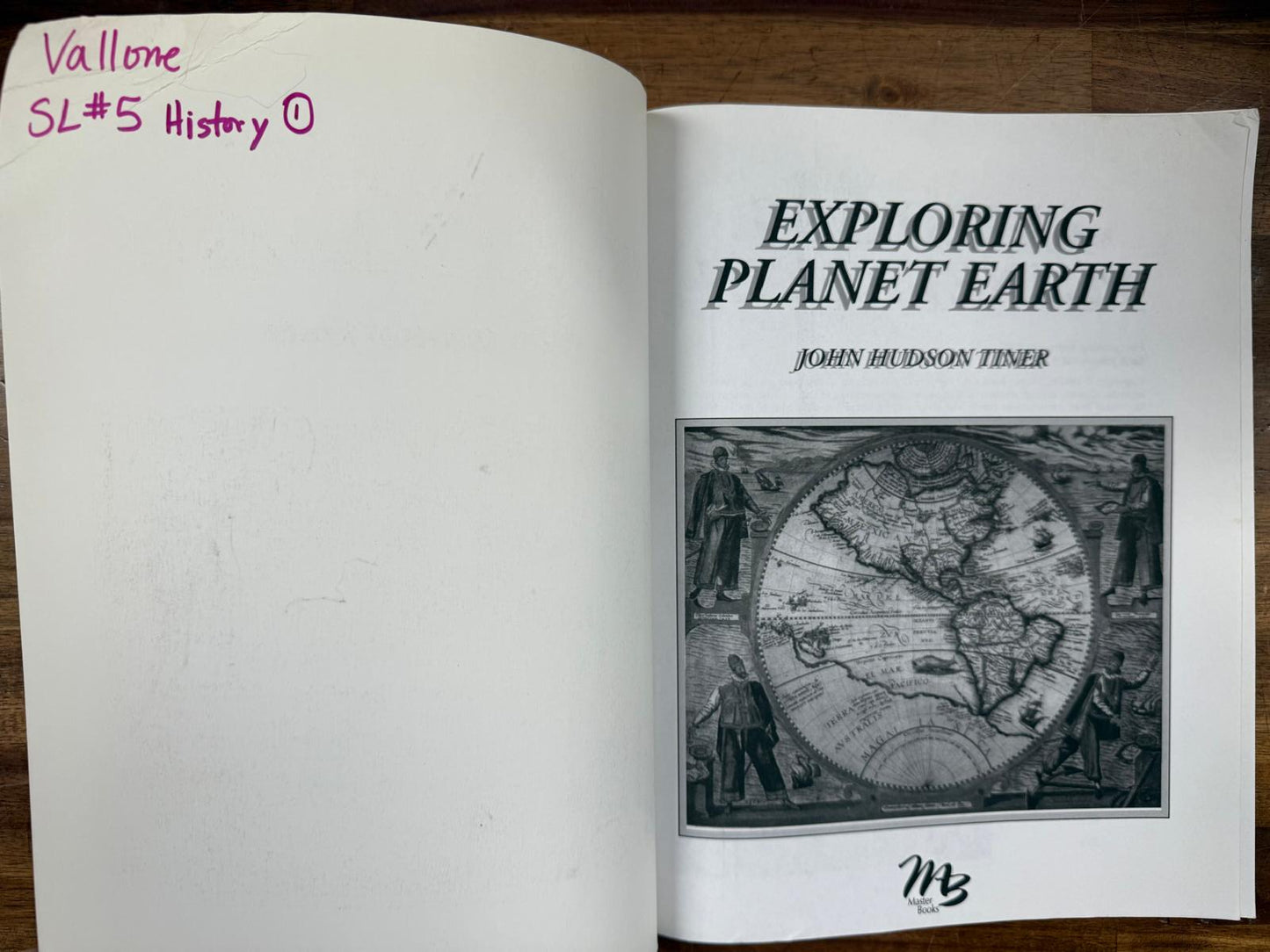 Exploring Planet Earth: The Journey of Discovery - John Tiner