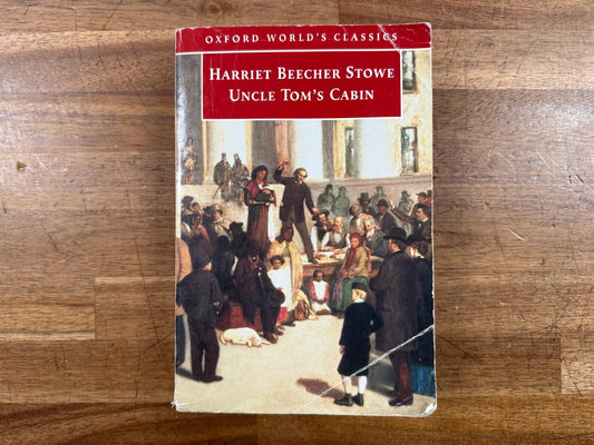 Uncle Tom's Cabin by Harriet Beecher Stowe (Acceptable)