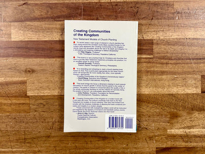Creating Communities of the Kingdom: New Testament Models...