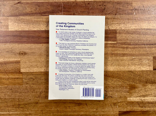 Creating Communities of the Kingdom: New Testament Models...