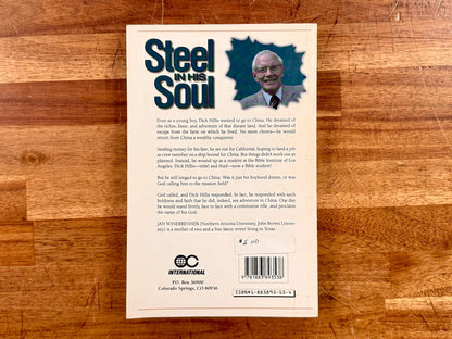 Steel in His Soul : The Dick Hillis Story - Jan Winebrenn (Good)