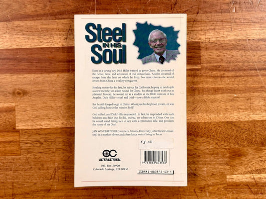 Steel in His Soul : The Dick Hillis Story - Jan Winebrenn (Good)