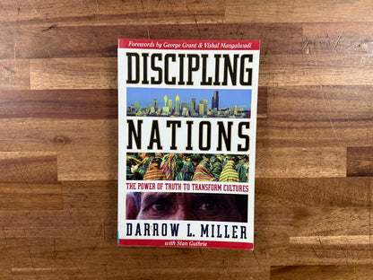 Discipling Nations: Power of Truth to Transform Cultures - Good
