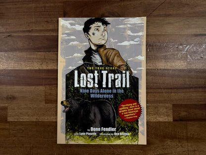The True Story Lost Trail Nine Days Alone in the Wildreness (VG)