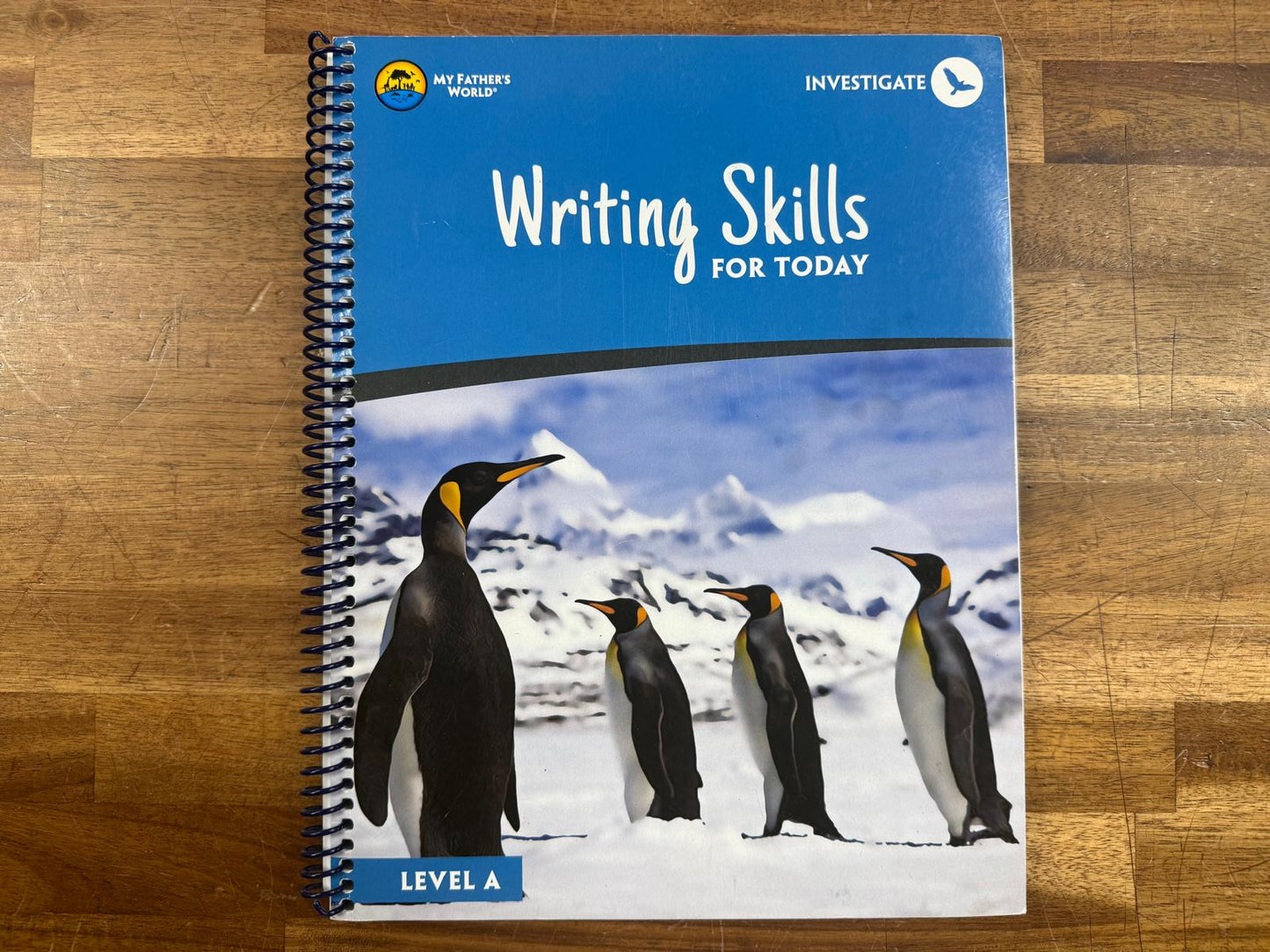 MFW Writing Skills for Today Level A (Good & Clean)