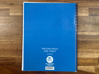 MFW Writing Skills for Today Level A (Good & Clean)