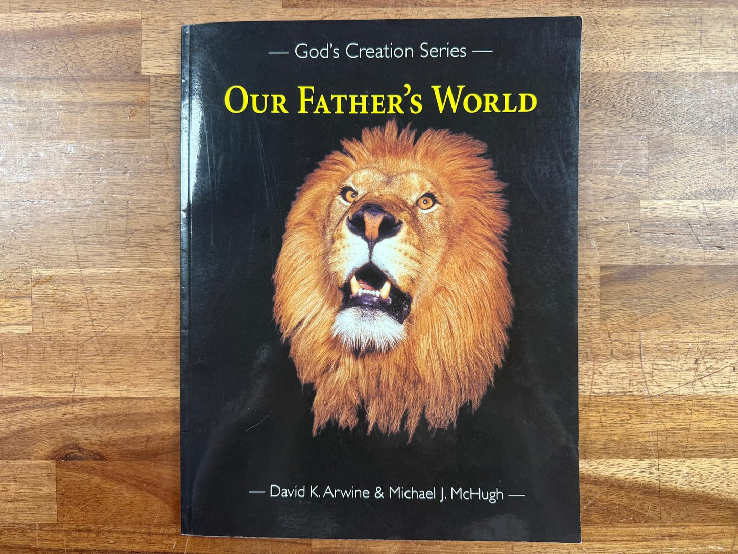 Our Father's World (God's Creation Ser.) - Arwine & McHugh (VG)
