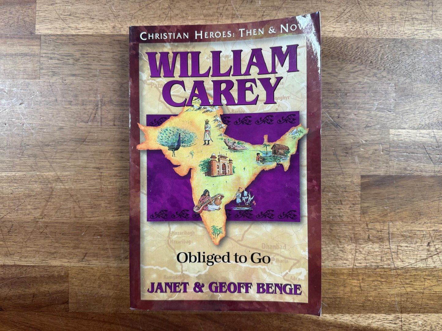 William Carey - Christian Heroes Then & Now (Good & Clean)