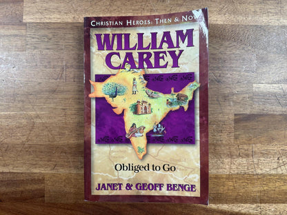 William Carey - Christian Heroes Then & Now (Good & Clean)