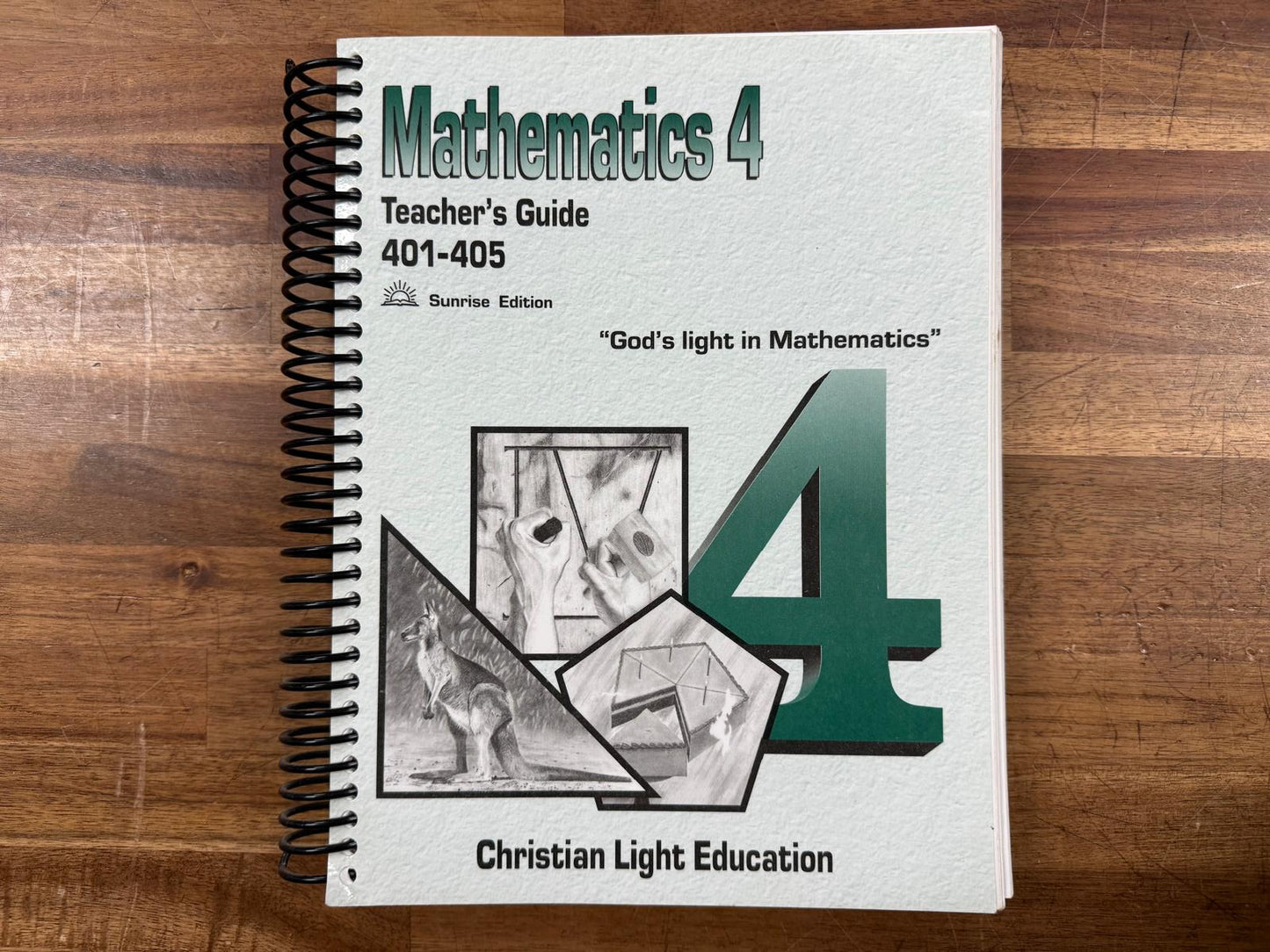 CLE Math 401-405 Teacher Guide Sunrise Edition - Good & Clean