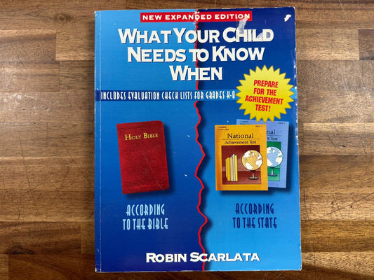 What Your Child Needs to Know When - Robin Scarlata (Good)