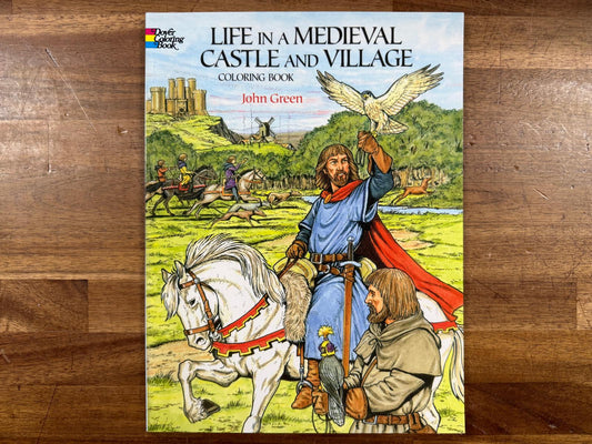 Dover History Life in a Medieval Castle & Village Coloring Book (Like New)