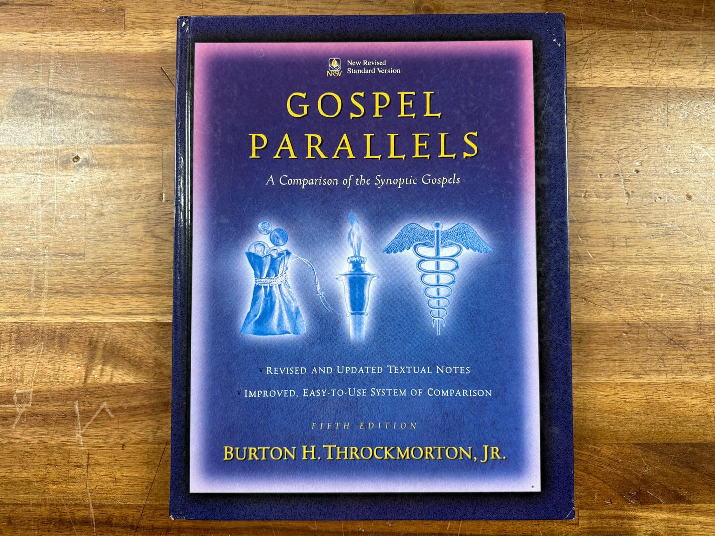 Gospel Parallels: A Comparison of the Synoptic Gospels