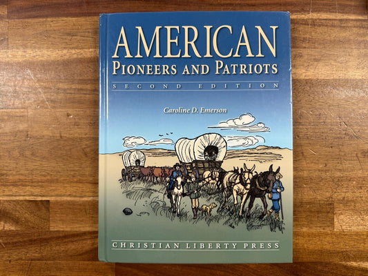 American Pioneers & Patriots 2nd Ed - Caroline Emerson (VG)