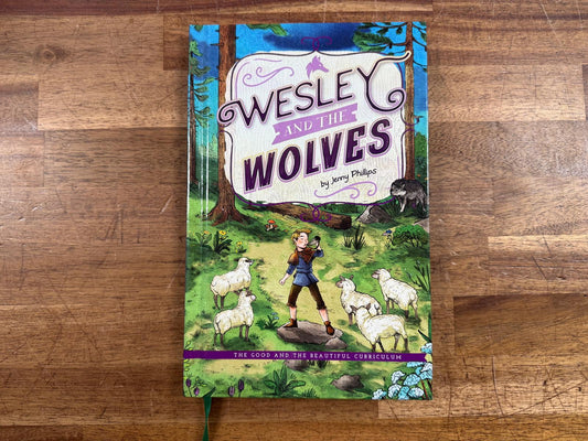 Good & Beautiful Reader Wesley and the Wolves (Like New)
