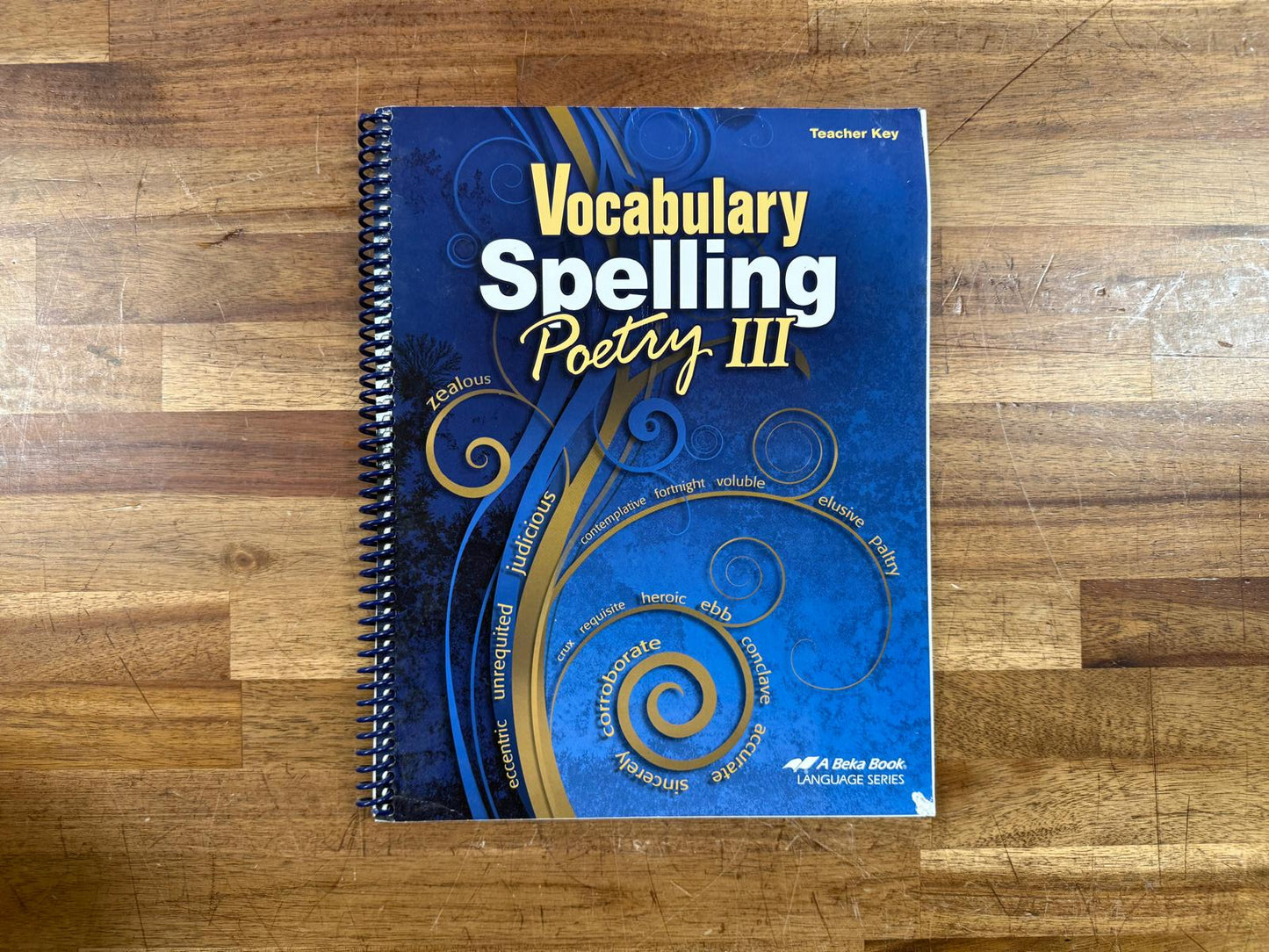 Abeka Vocabulary Spelling Poetry III 5th Ed Gr 9 Teacher Key (Clean)