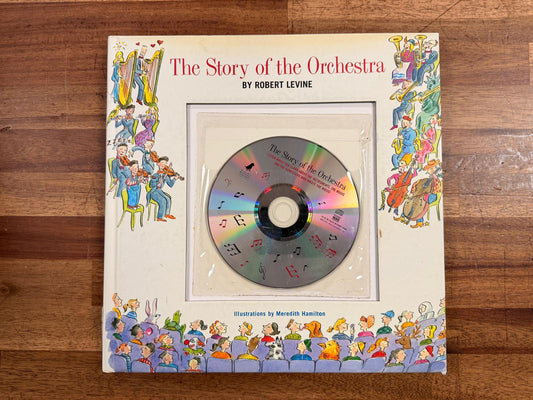 The Story of the Orchestra Book &amp; CD Robert Levine