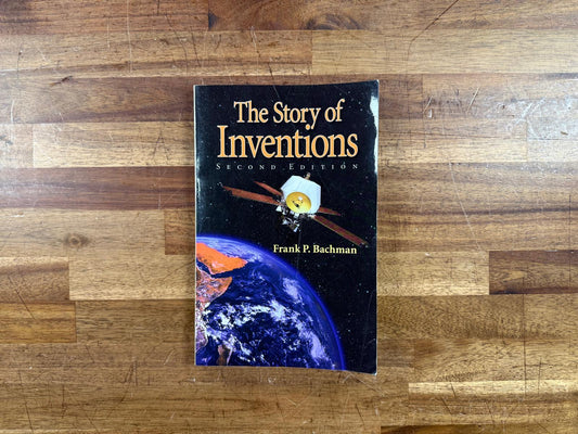 The Story of Inventions - Frank Bachman