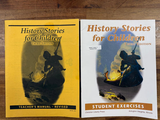 History Stories for Children 3rd Ed SET: Text, Teacher Manual, Workbook