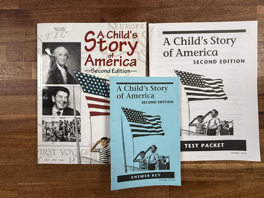 A Child's Story of America 2nd Ed SET: Text, Test, Answer Key