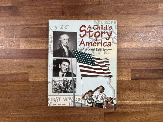 Christian Liberty Press: A Child's Story of America 2nd Ed