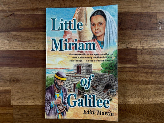 Little Miriam of Galilee - Edith Martin, Christian light (VG)