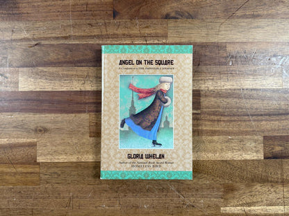 Angel on the Square (Russian Saga) - Gloria Whelan (VG)
