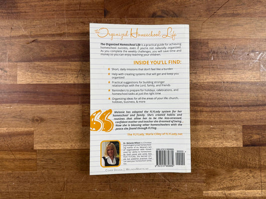 Organized Homeschool Life: Week-by-week Guide to Homeschool Sanity (VG)