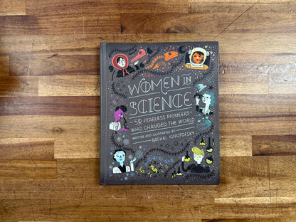 Women in Science: 50 Fearless Pioneers Who Changed the World (VG)