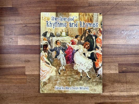 Star-Spangled Rhythms and Rhymes - Mary McCurdy (HC, VG)