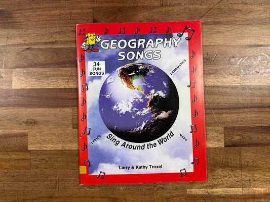 Geography Songs - Larry Troxel (no CD, Good & Clean)