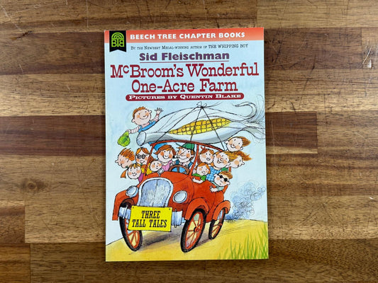 McBroom's Wonderful One-Acre Farm Three Tall Tales - Fleischman