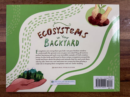 The Good & The Beautiful Ecosystems in Your Backyard (VG)