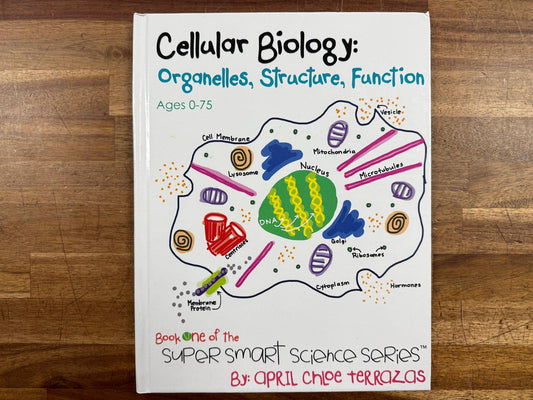 Cellular Biology - Super Smart Science Ser. (HC, Like New)
