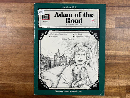 A Literature Unit for Adam of the Road by E. J. Gray (VG)