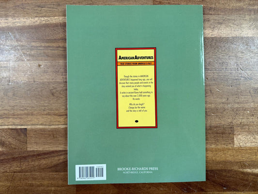 American Adventures True Stories from America's Past 1770-1870