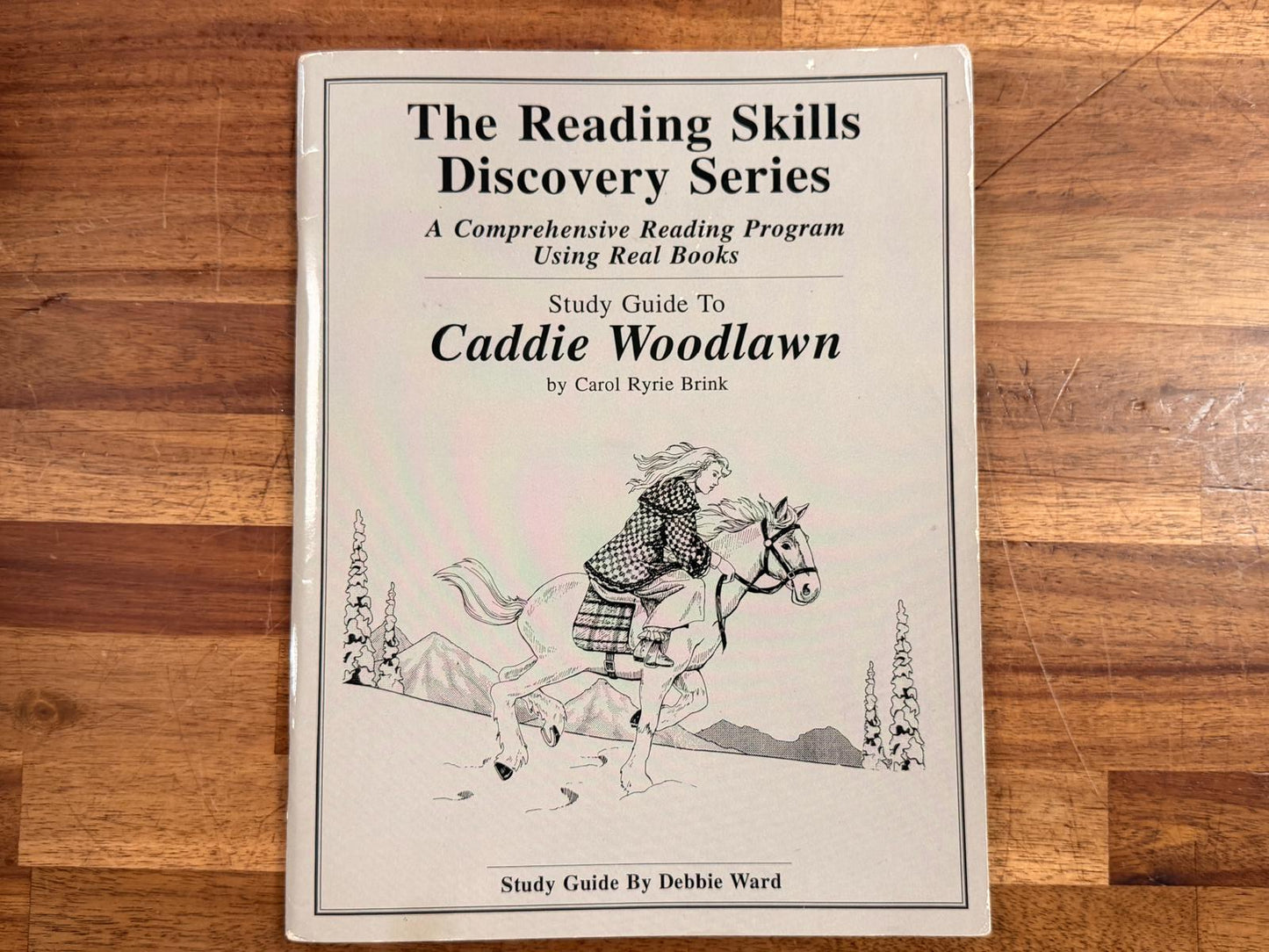 The Reading Skills Discovery Series - SG to Caddie Woodlawn