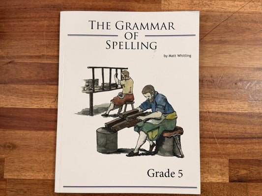 The Grammar of Spelling - Grade 5