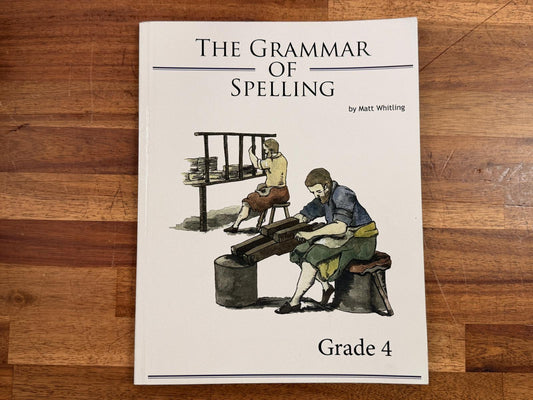 The Grammar of Spelling - Grade 4