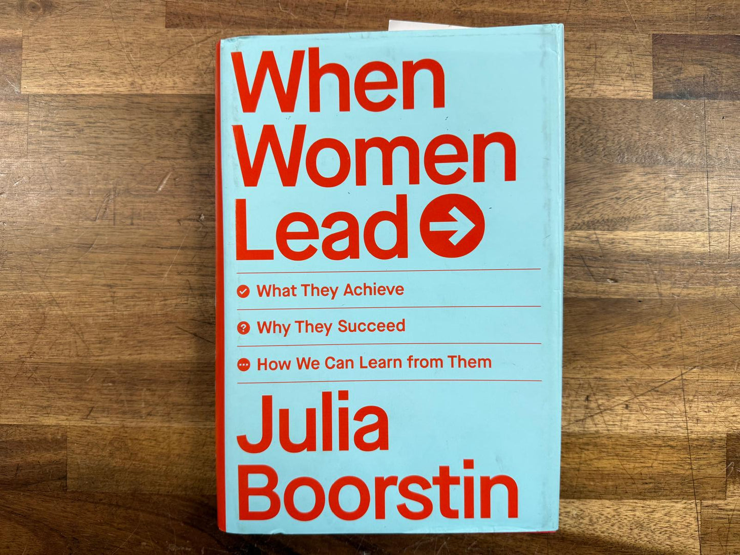 When Women Lead: What They Achieve, Why They Succeed... (VG)