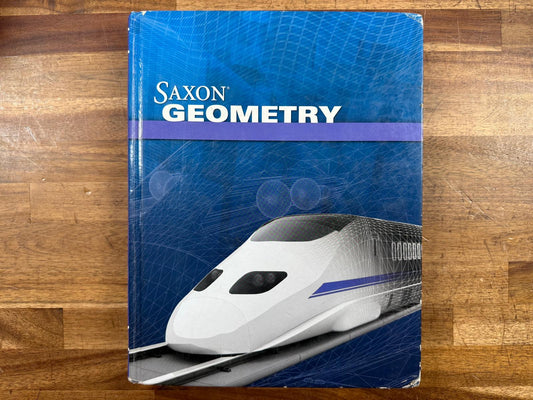 Saxon Geometry Student Edition 2009 (HC, Good)